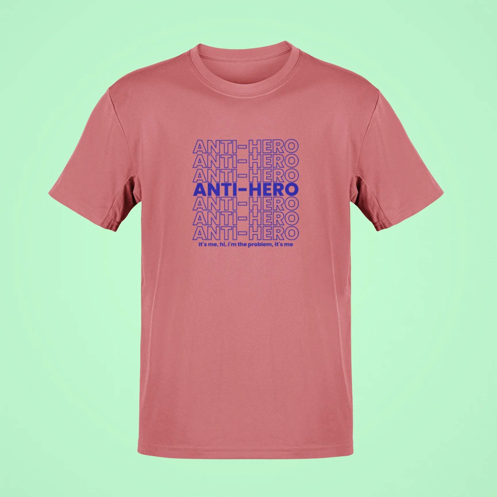 anti hero its me hi im the problem its me oversized t shirt rose