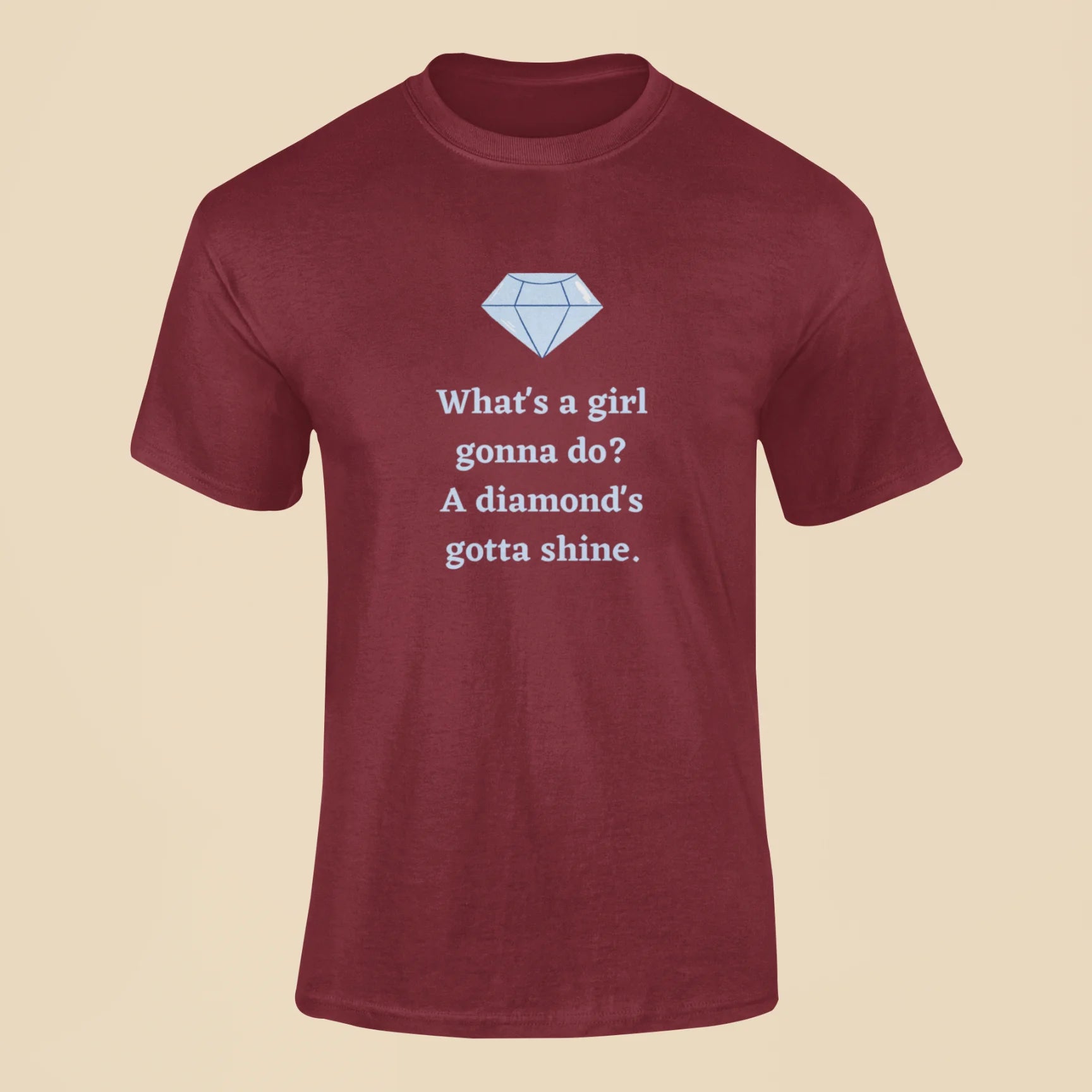 bejeweled whats a girl gonna do a diamonds gotta shine t shirt maroon