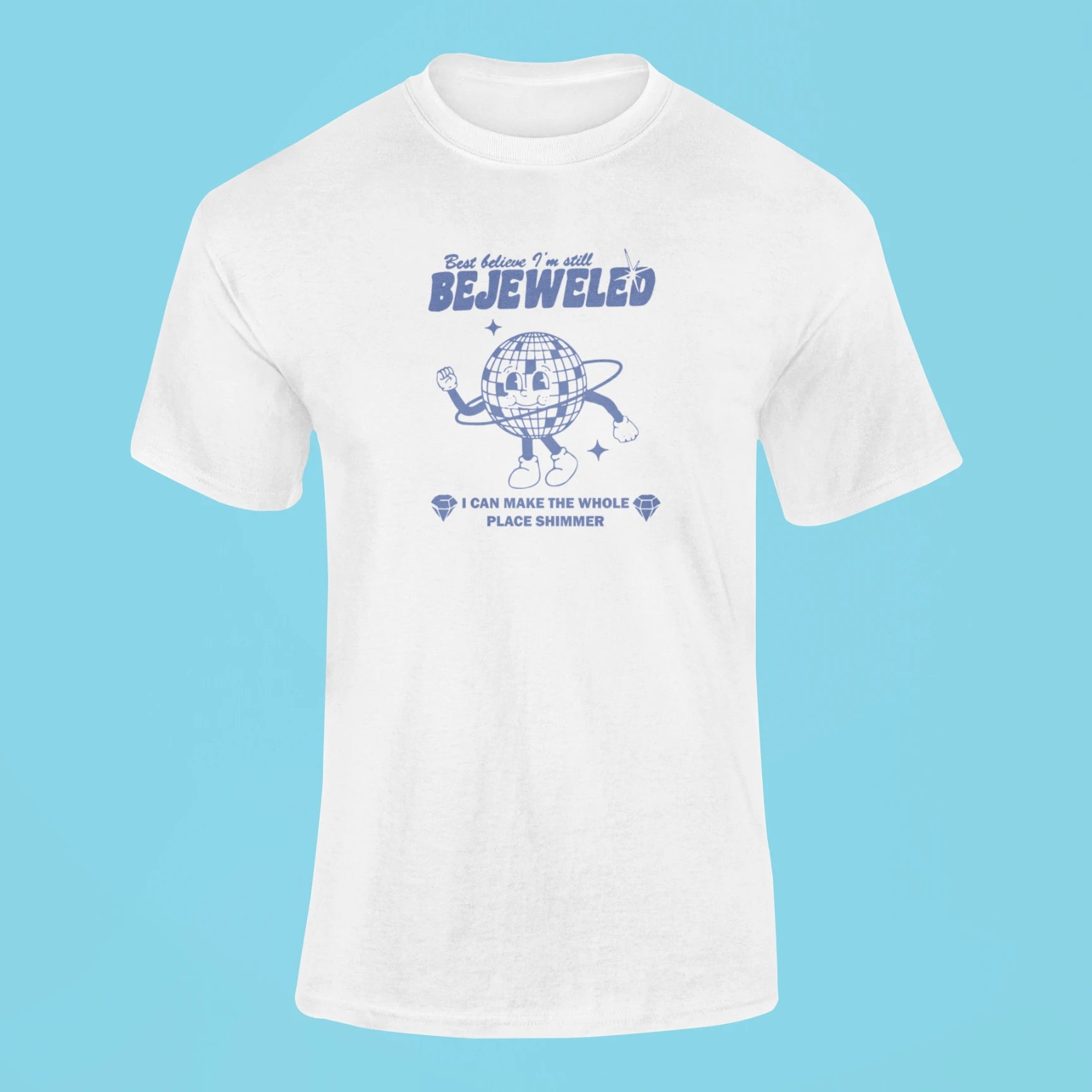 best believe im still bejeweled t shirt white