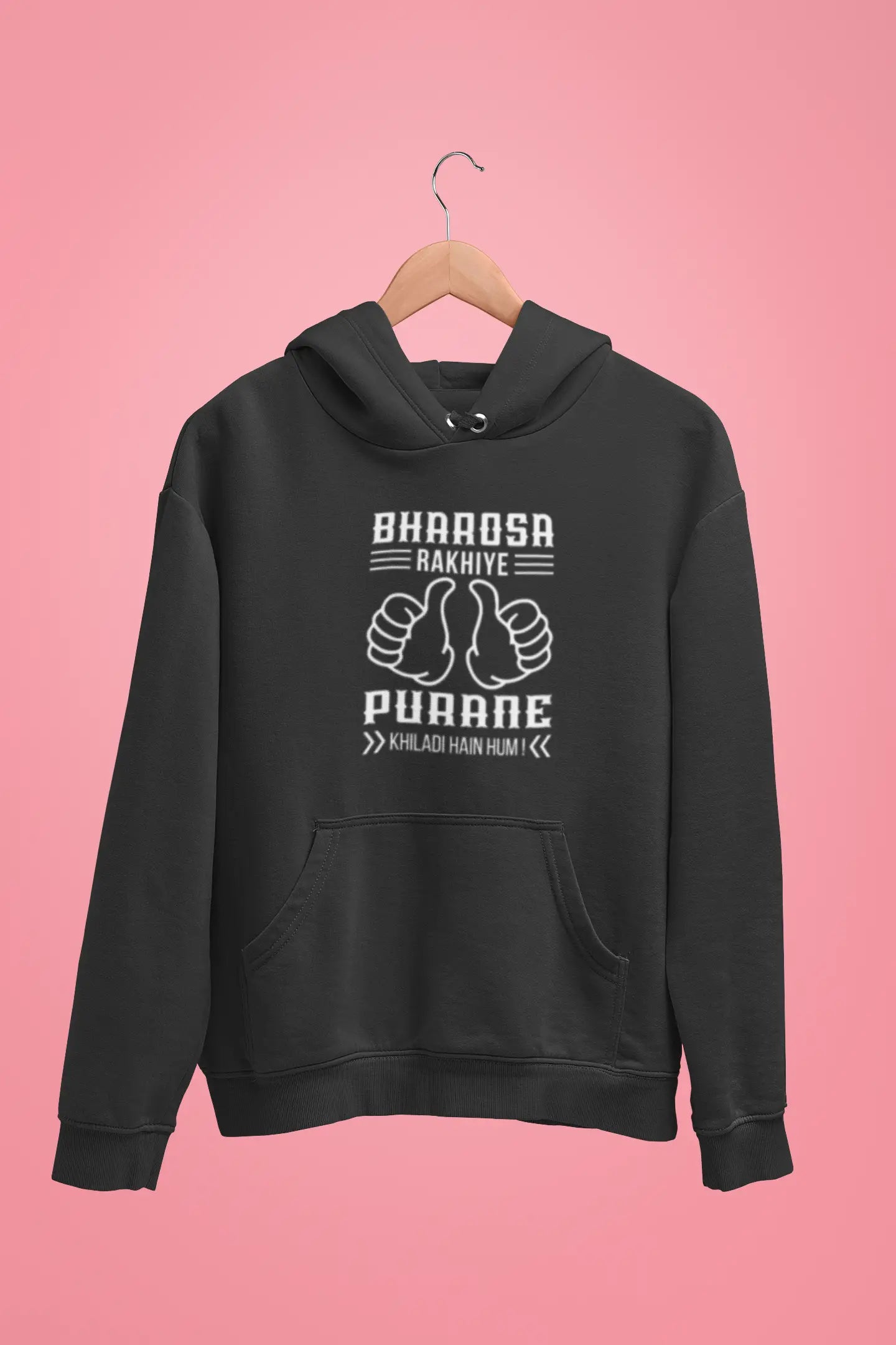 bharosa rakhiye purane khiladi hain hum unisex hoodie black