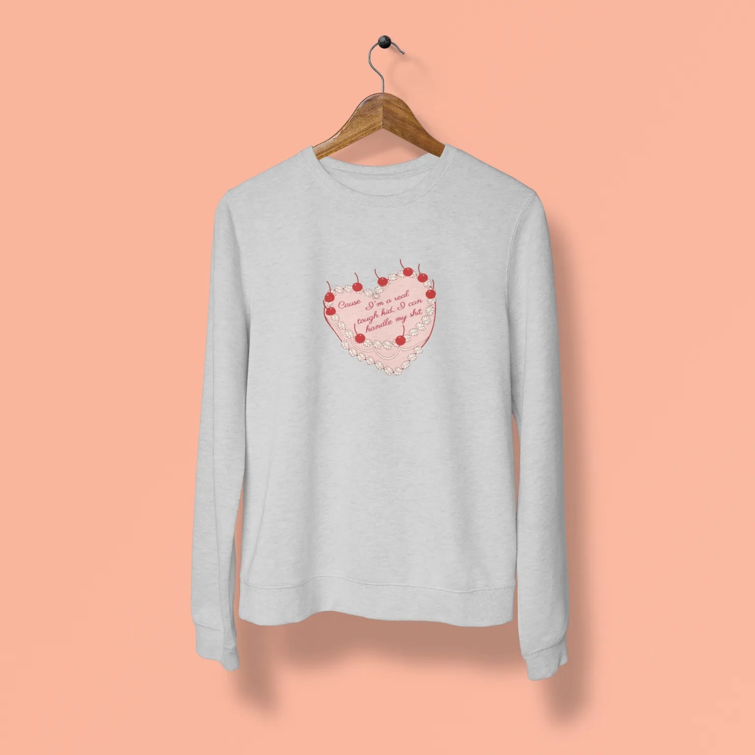 cause im a real tough kid i can handle my shit unisex sweatshirt grey