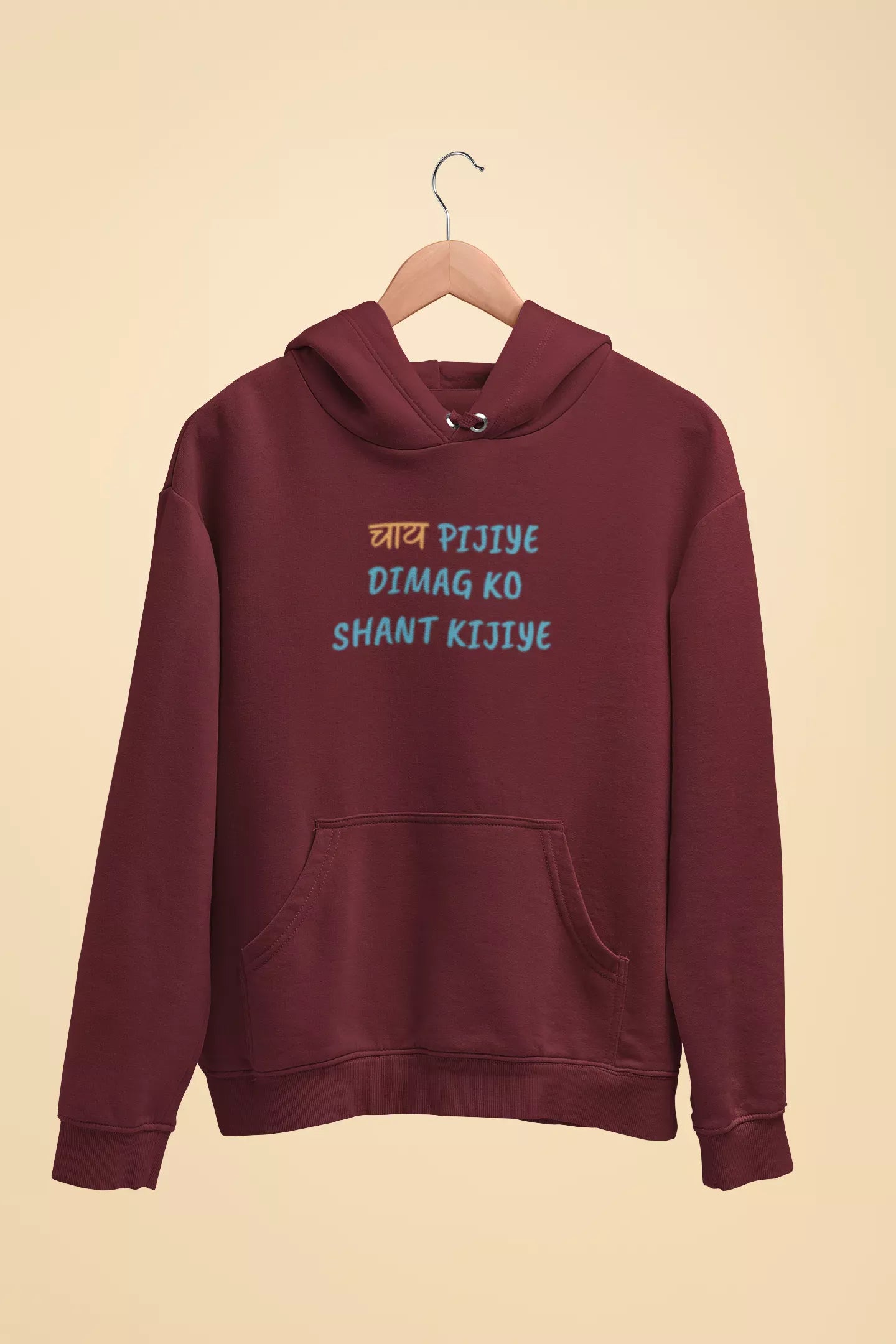 chai pijiye dimag ko shant kijiye unisex hoodie maroon