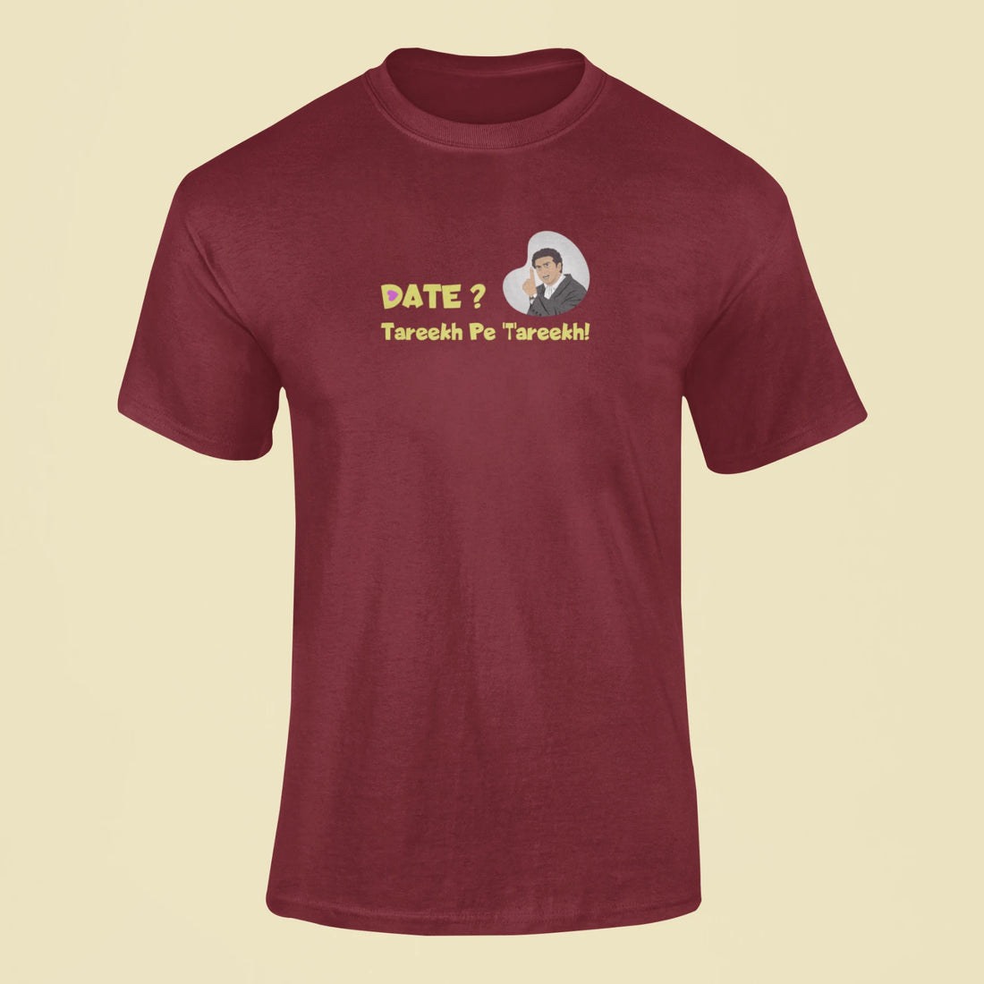 date tareekh pe tareekh t shirt maroon
