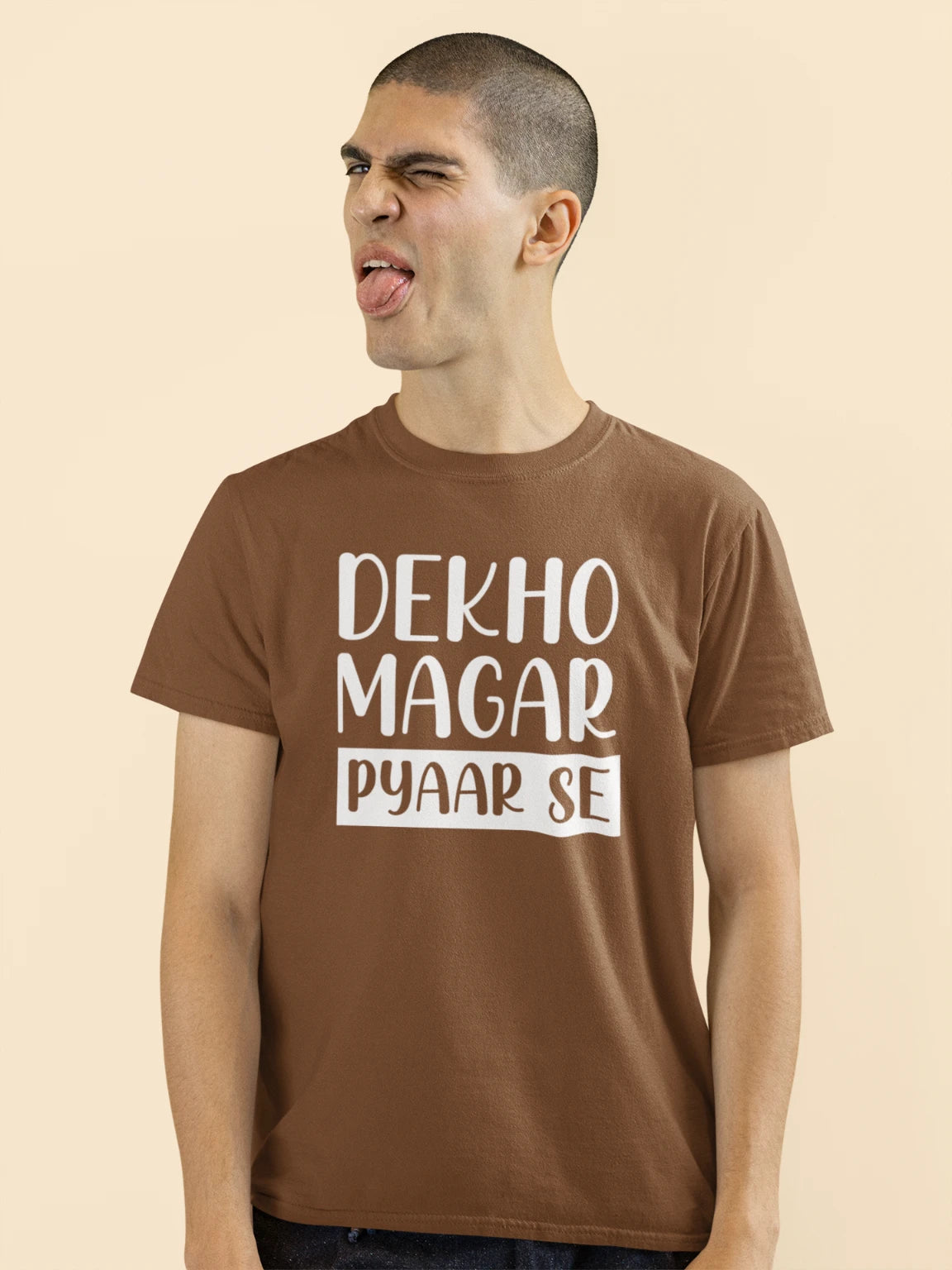 Dekho Magar Pyaar Se T-shirt