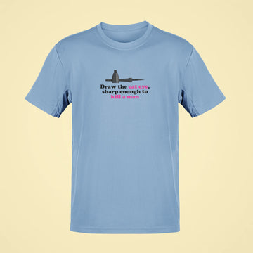 draw the cat eye sharp enough to kill a man oversized t shirt 2 baby blue