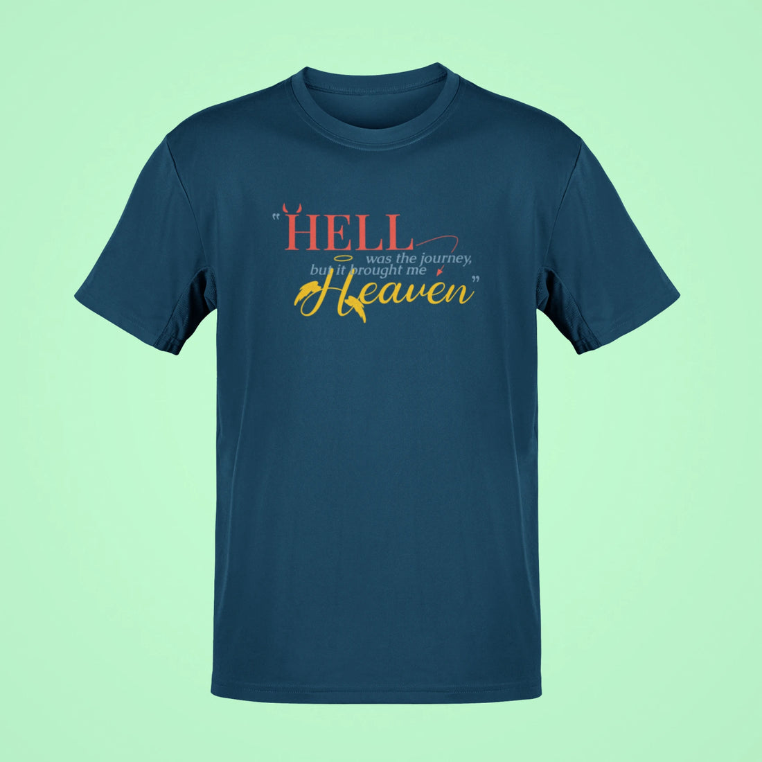 hell was the journey but it brought me heaven oversized t shirt black