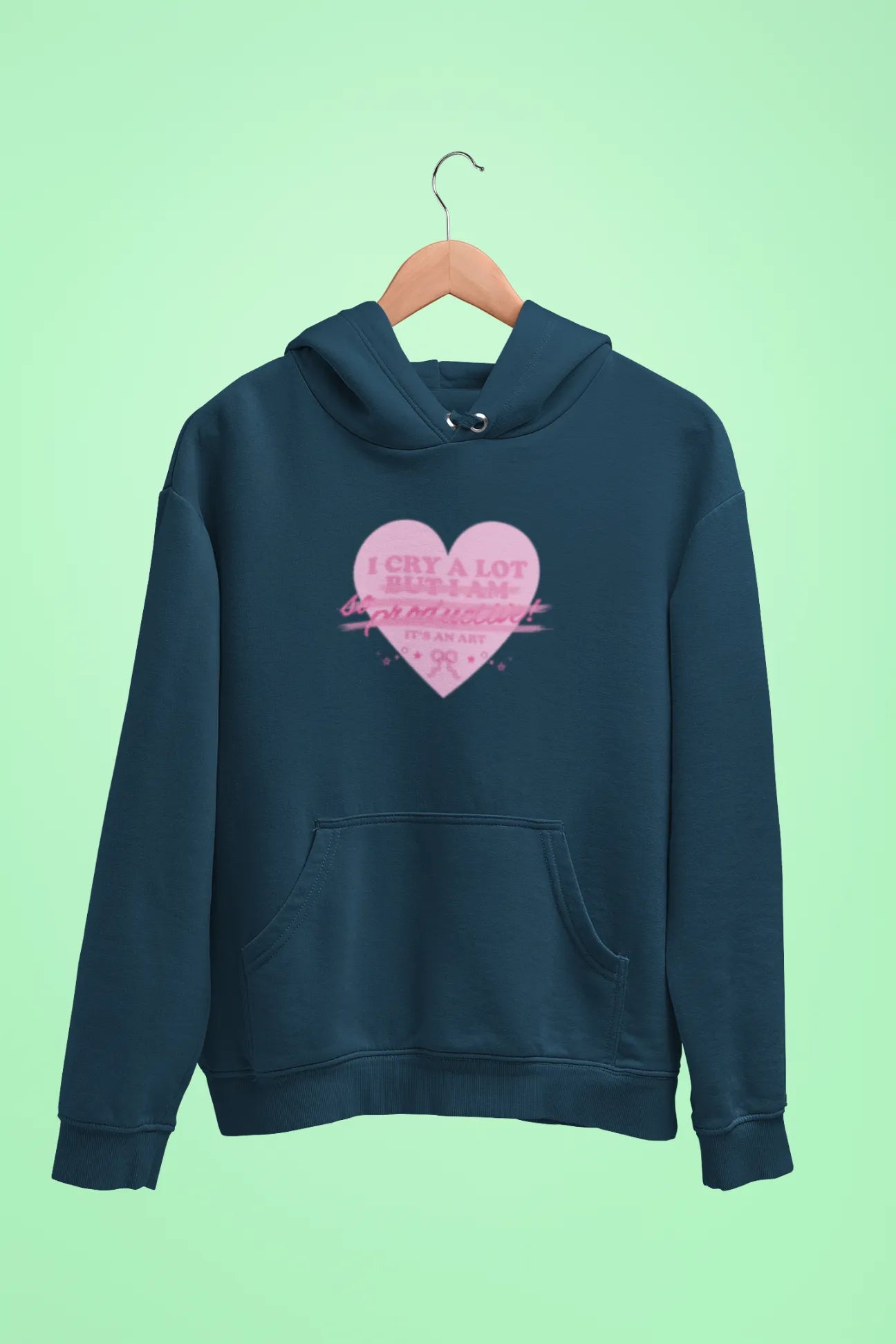 i cry a lot its an art unisex hoodie navy blue