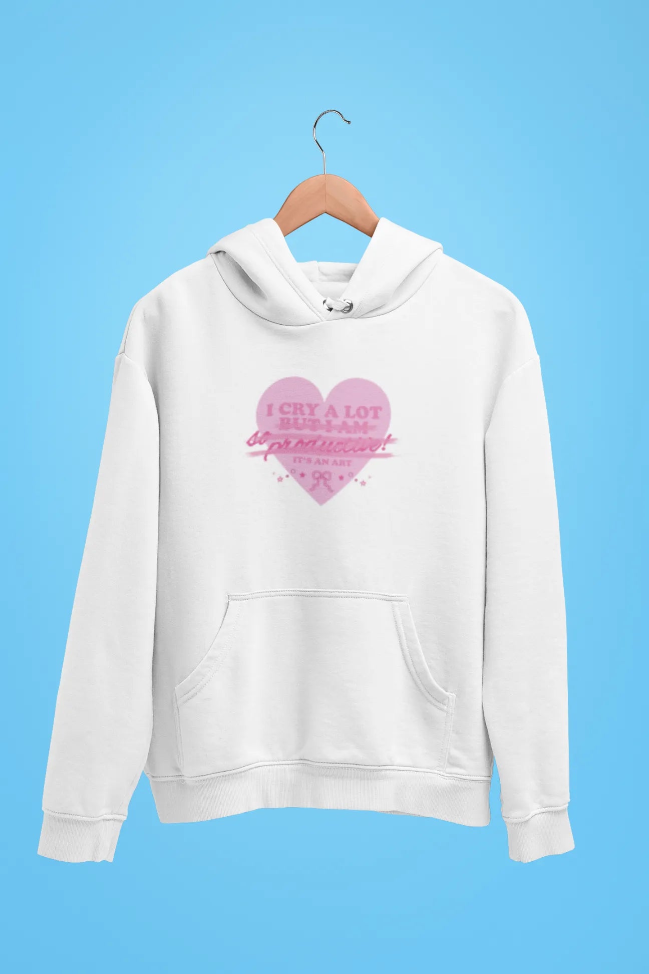 i cry a lot its an art unisex hoodie white