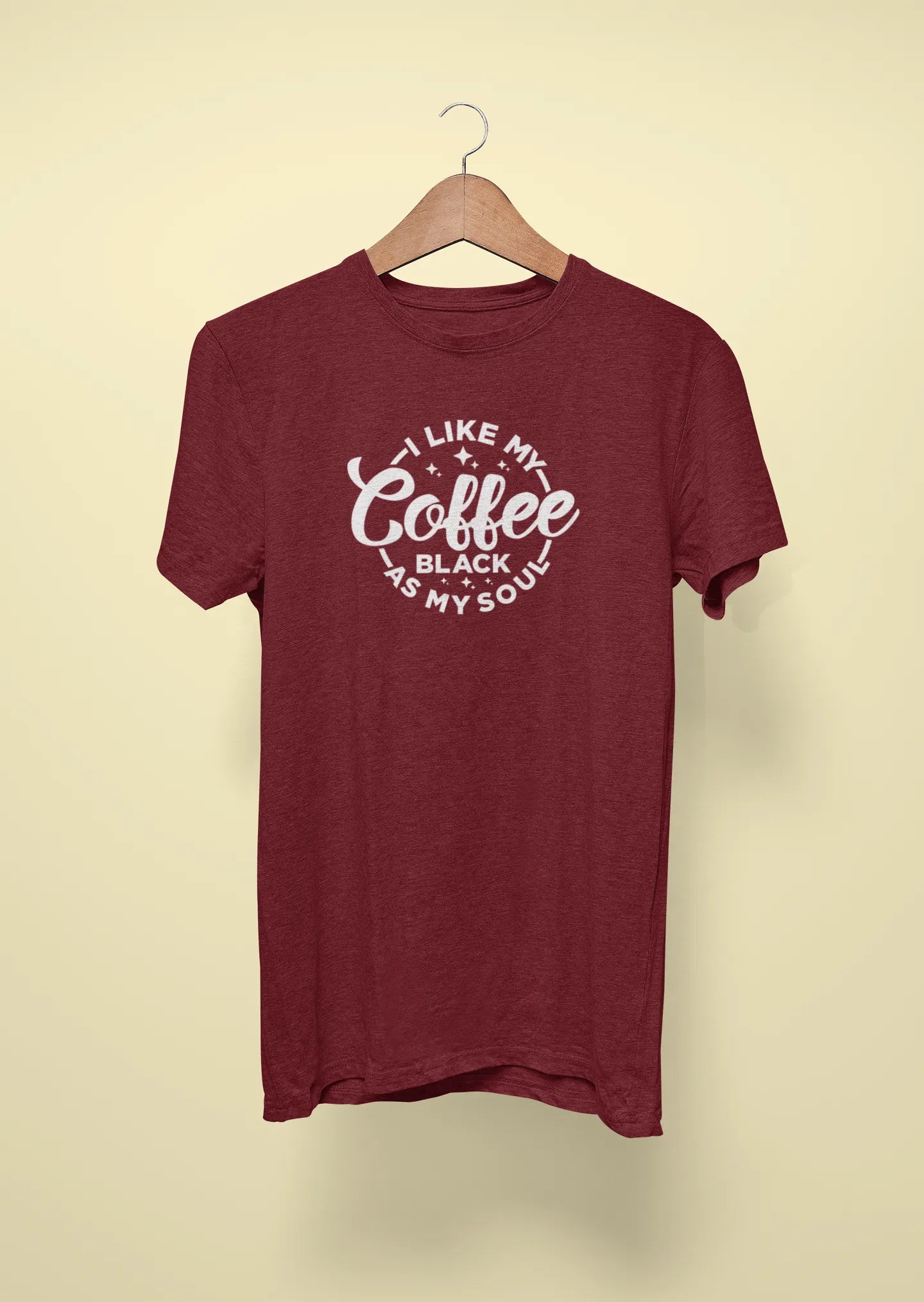 i like my coffee black as my soul maroon