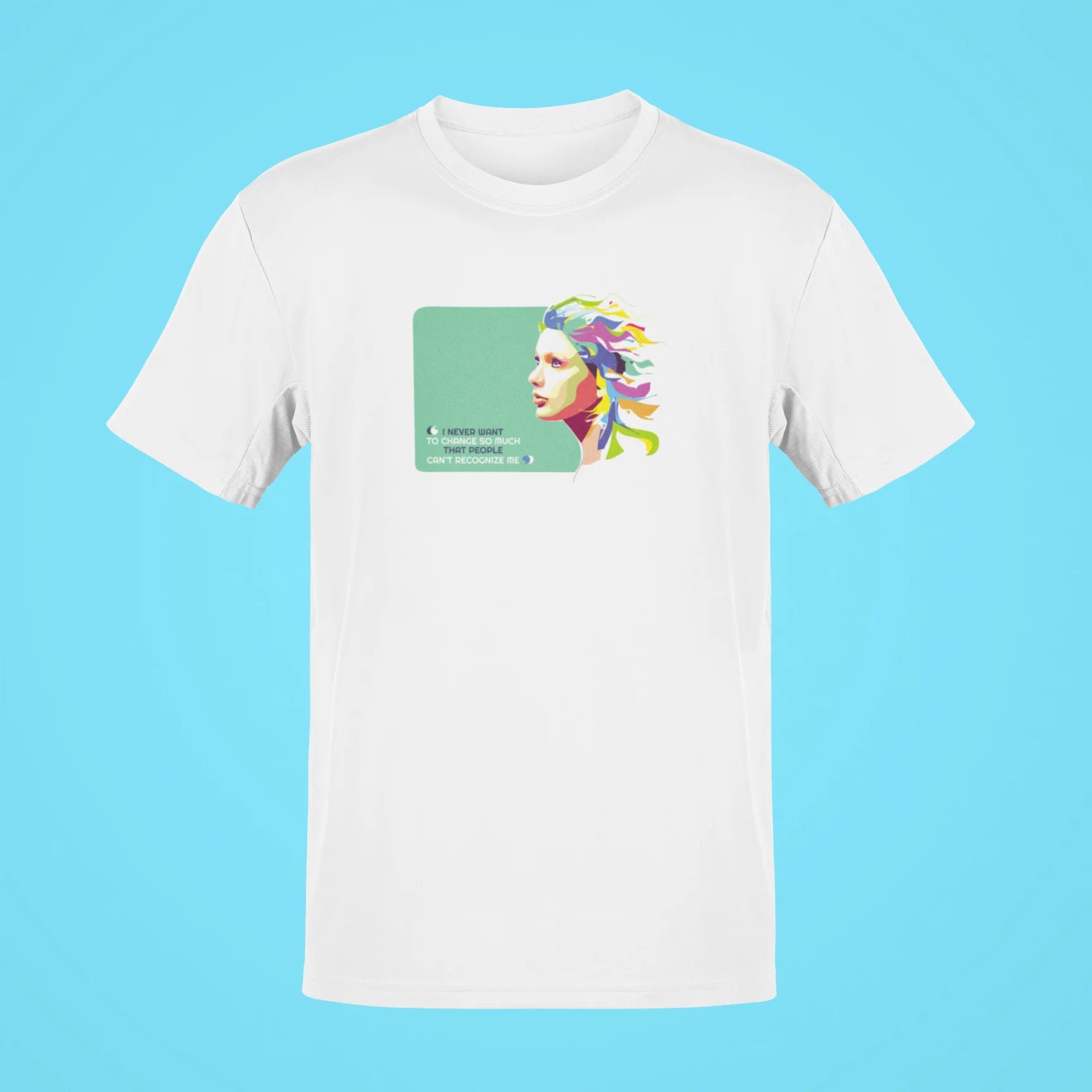 i never want to change so much that people cant recognize me oversized t shirt 2 white