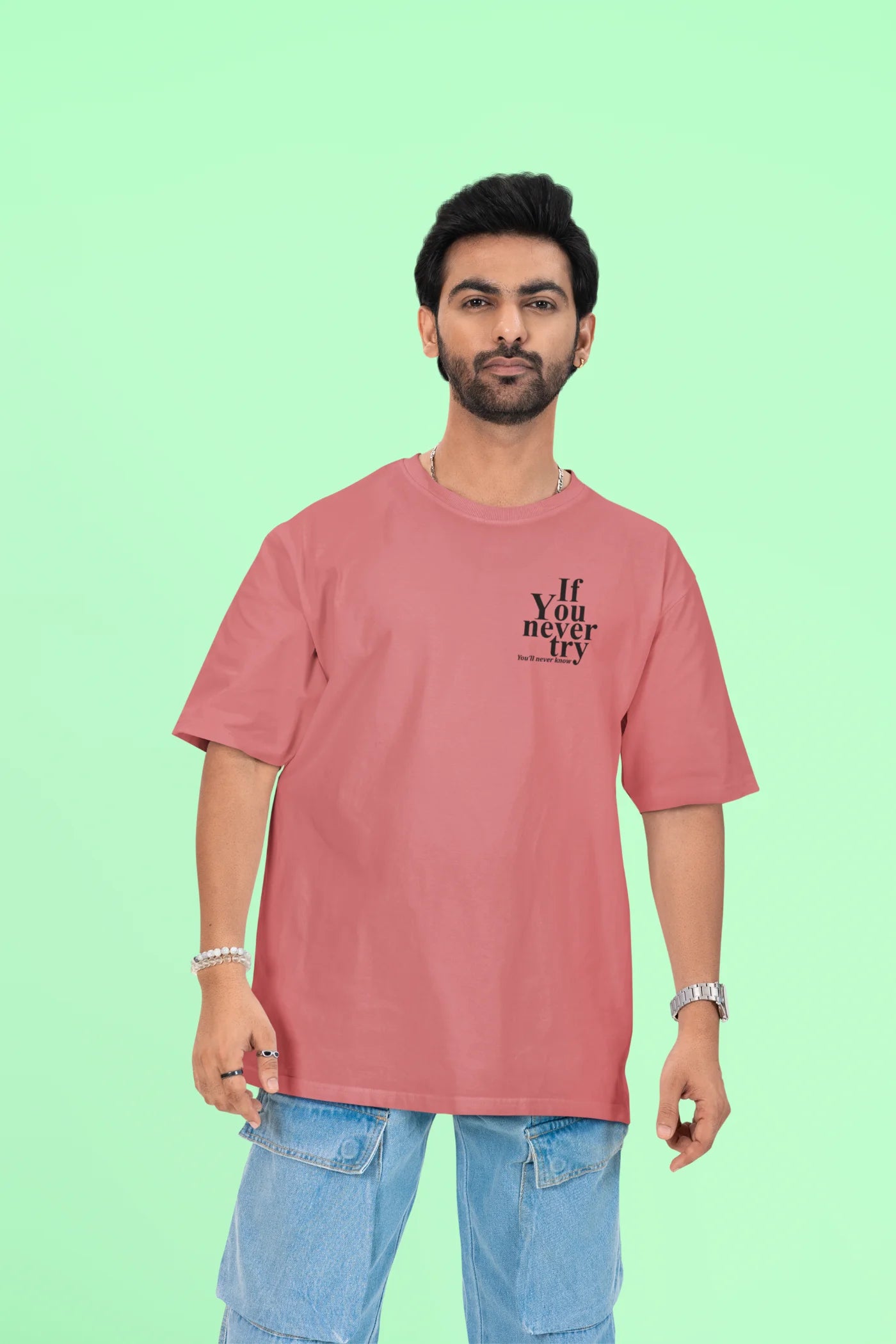 Als je het nooit probeert, zul je het nooit weten. Oversized T-shirt