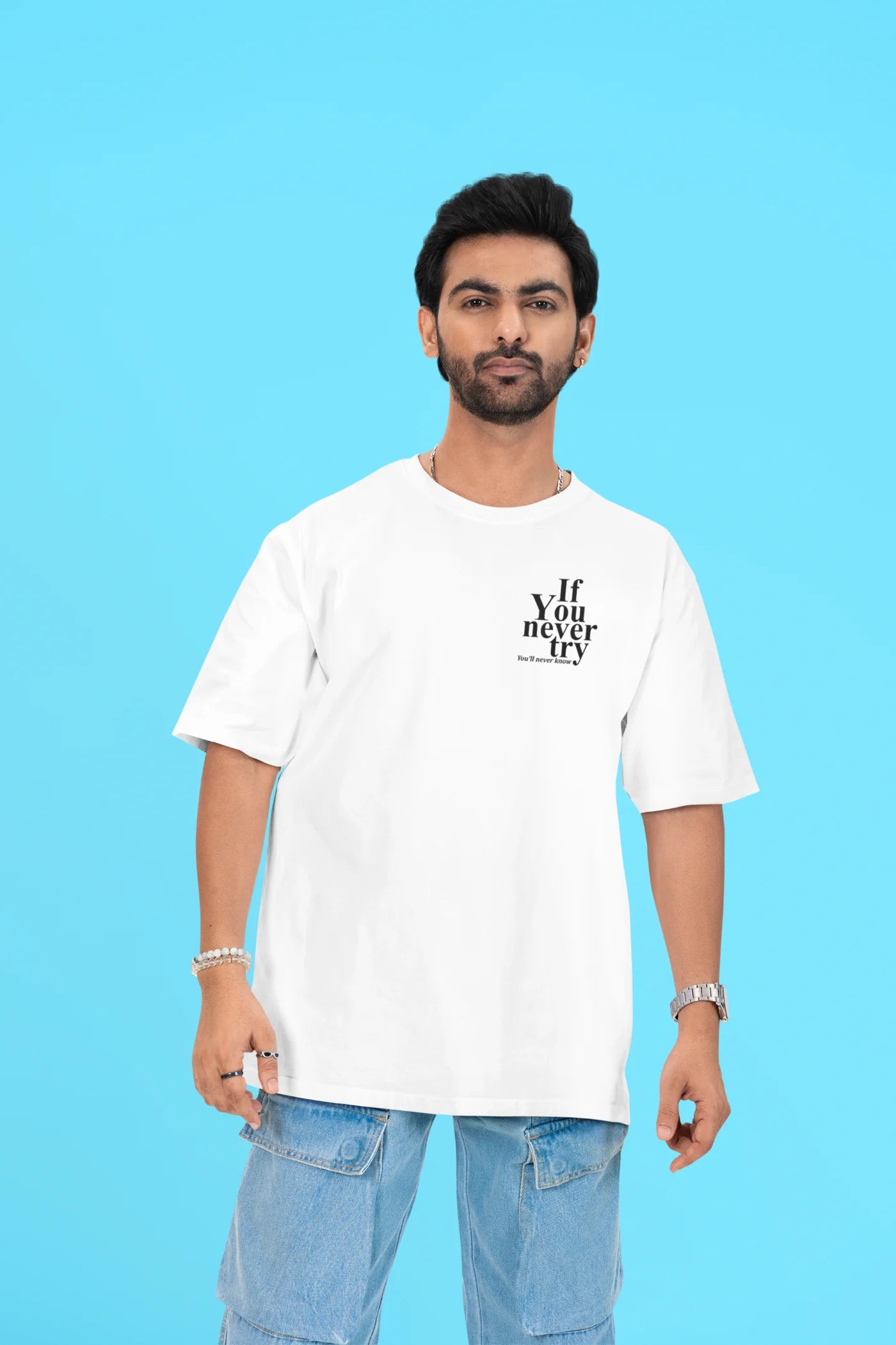 Als je het nooit probeert, zul je het nooit weten. Oversized T-shirt