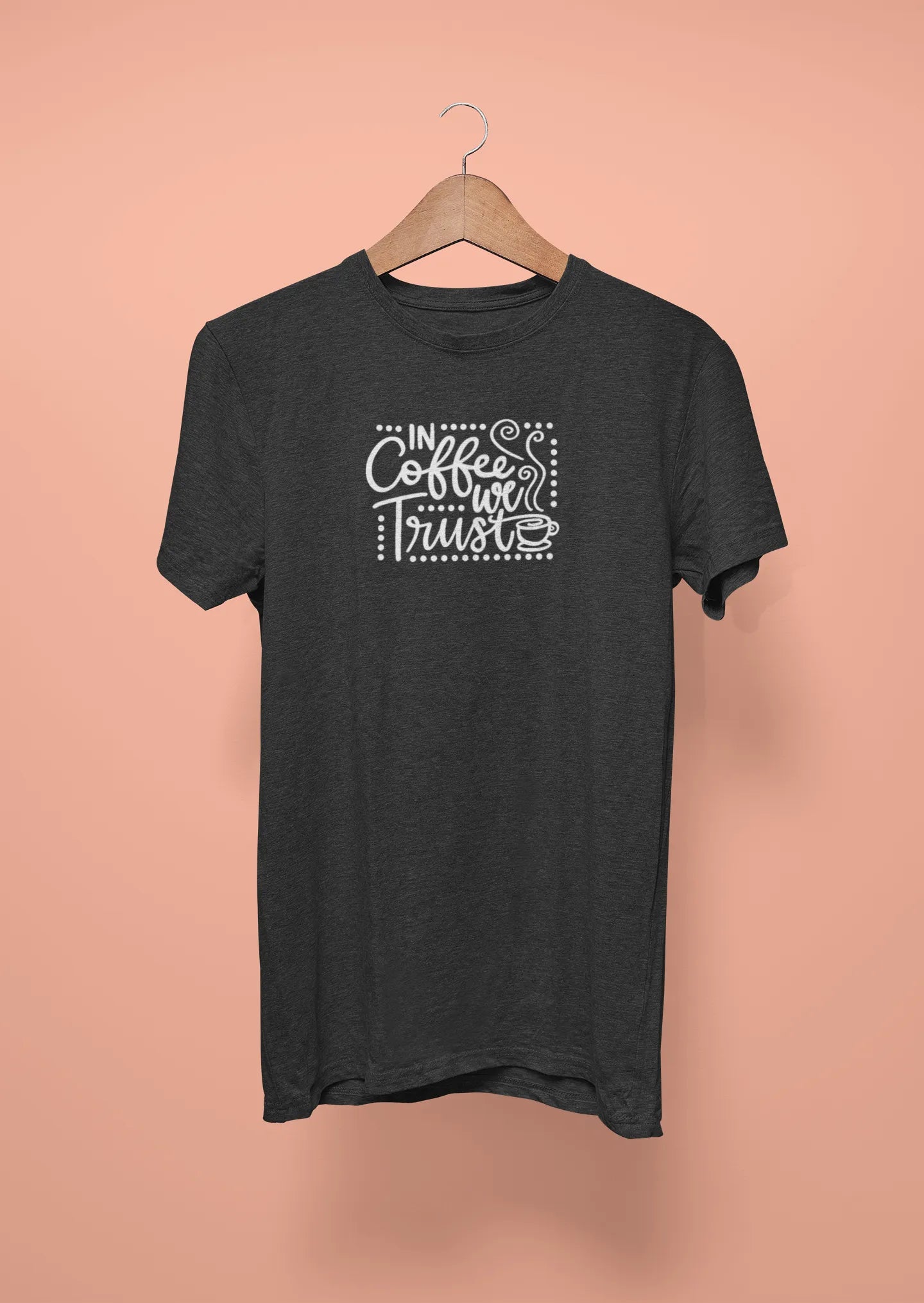 in coffee we trust black