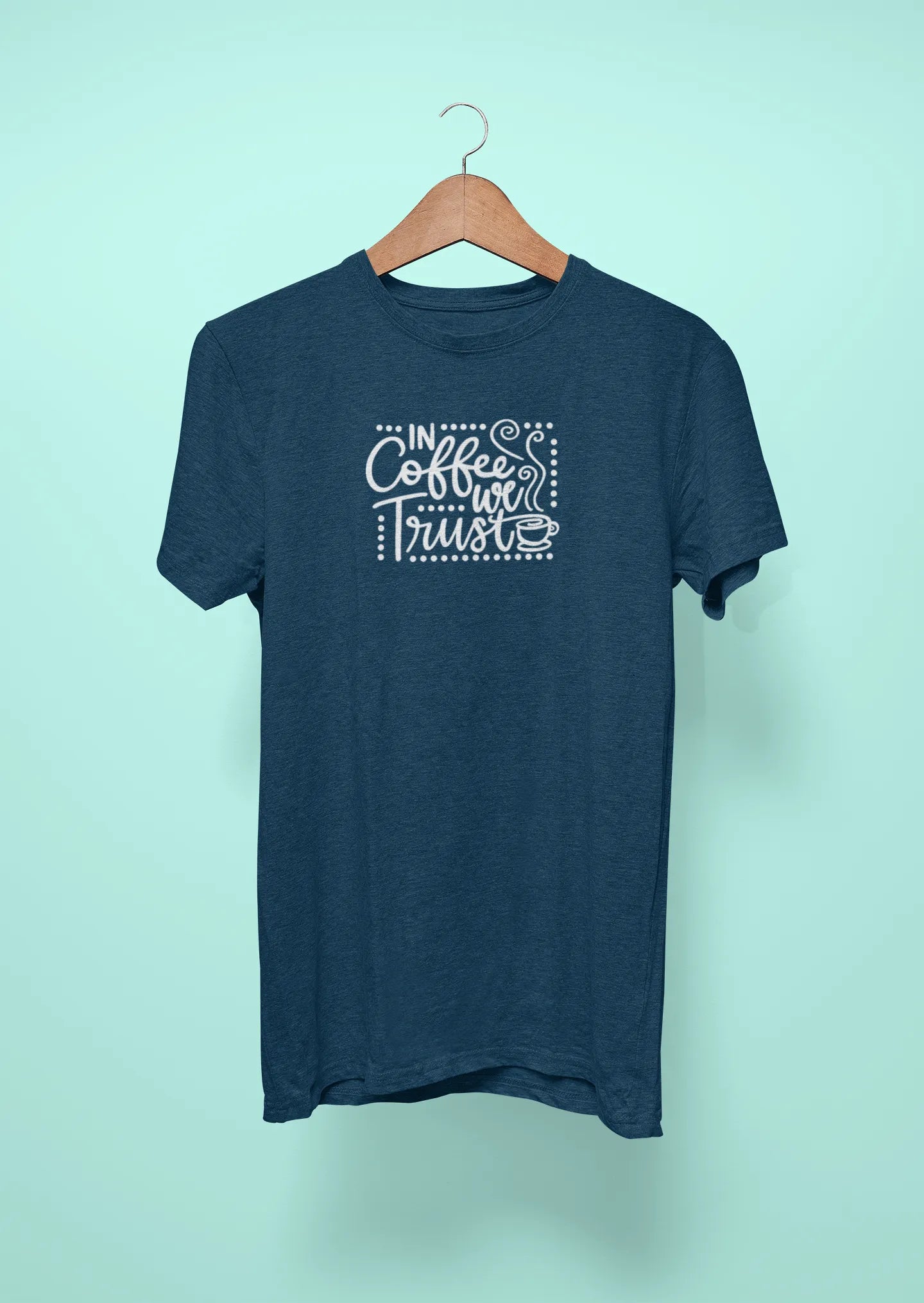 in coffee we trust navy blue