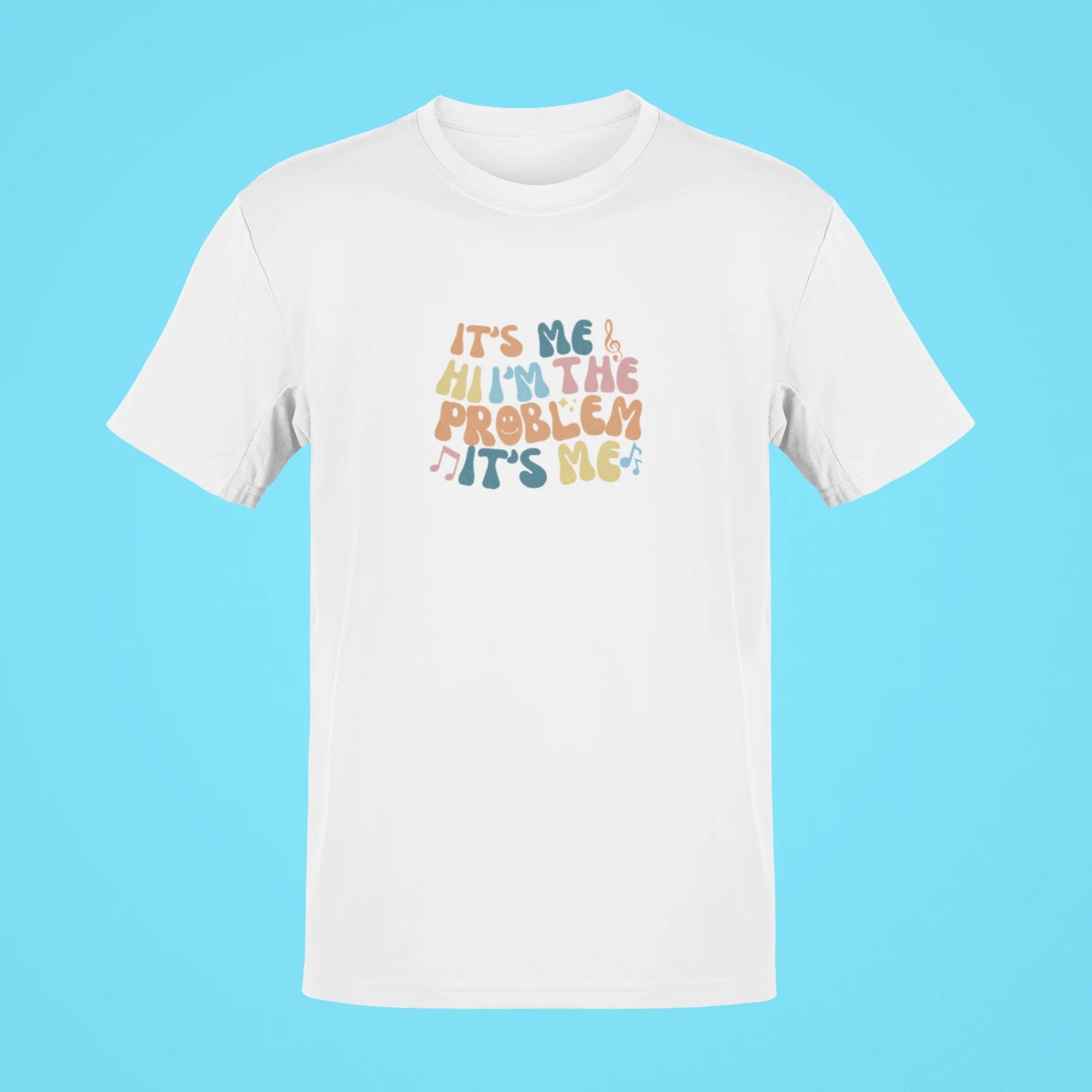 its me hi im the problem its me oversized t shirt white