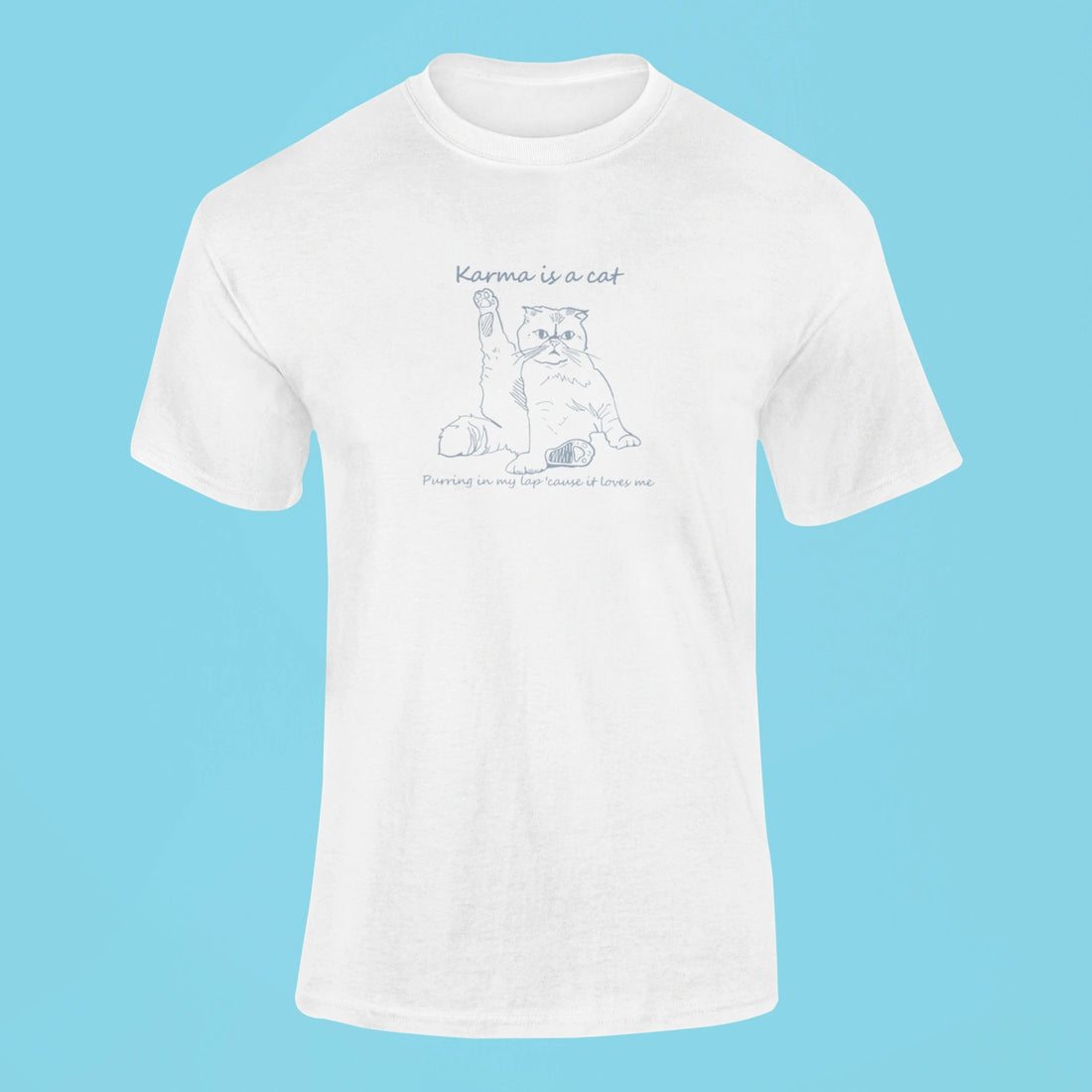 karma is a cat t shirt 6 white