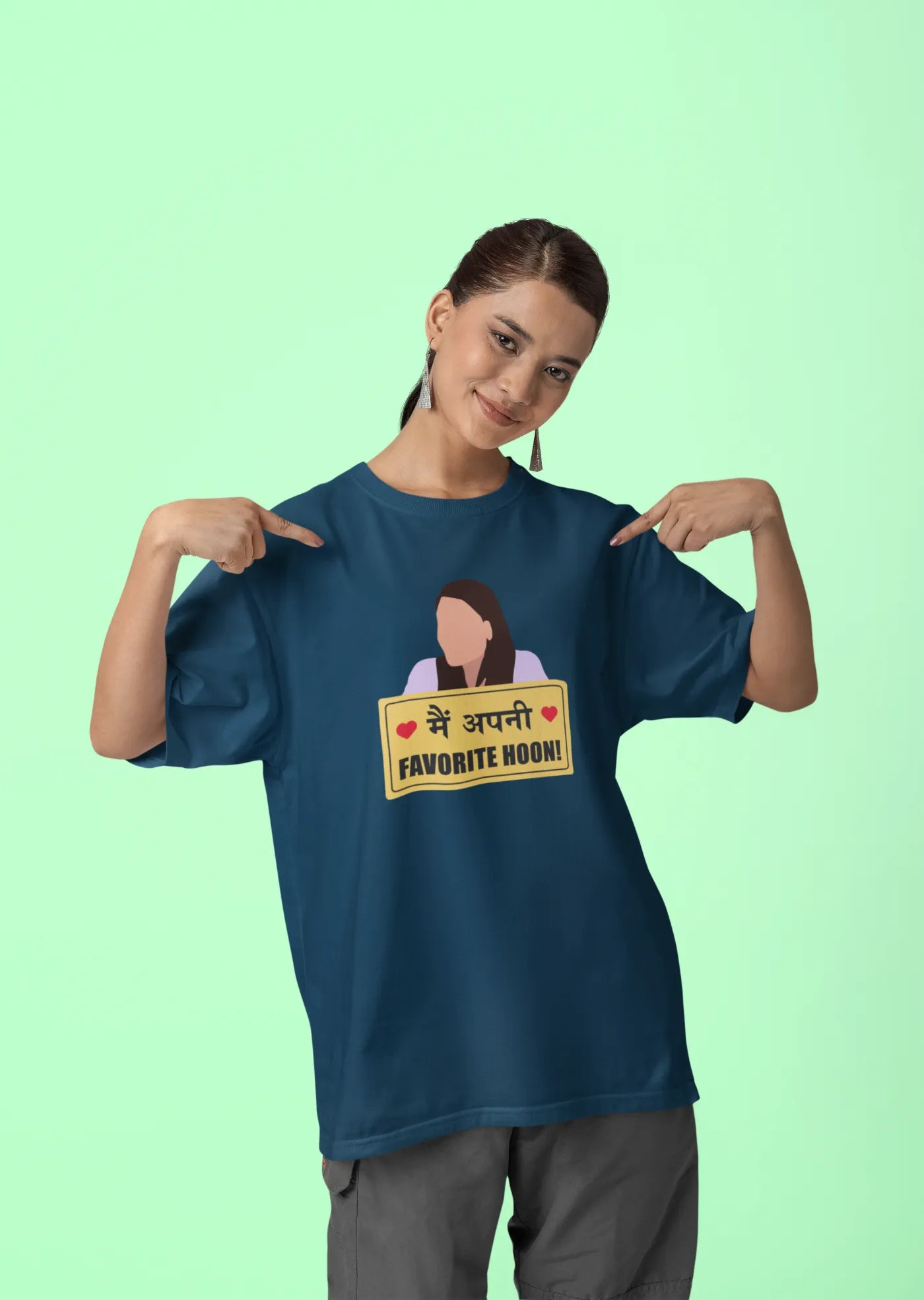 Main apni favorite hoon Oversized T-Shirt