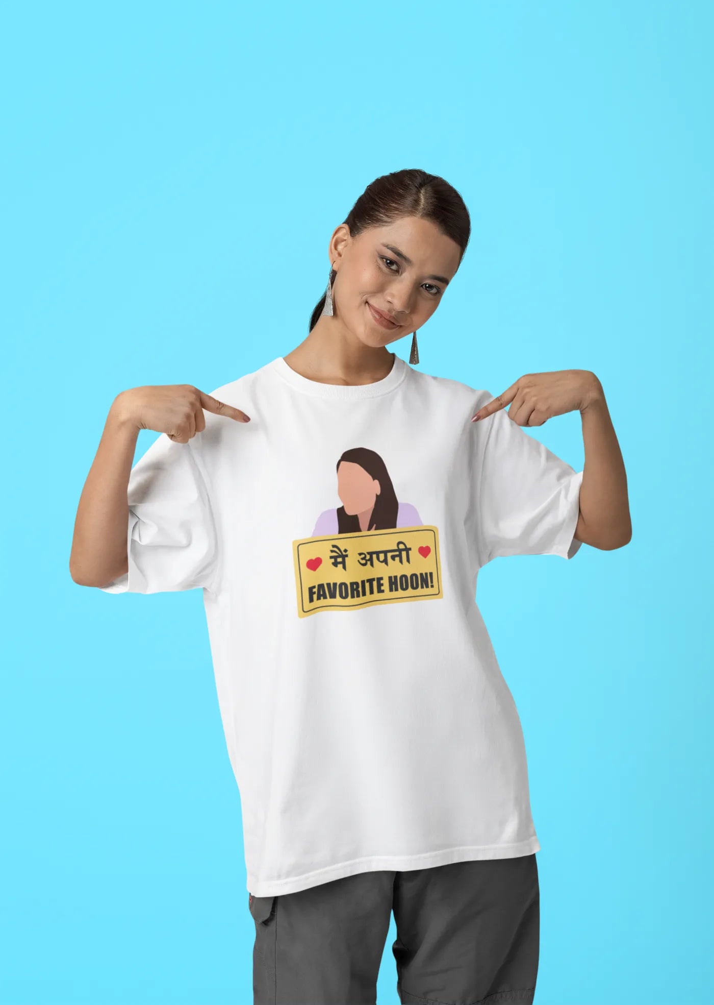 Main apni favorite hoon Oversized T-Shirt