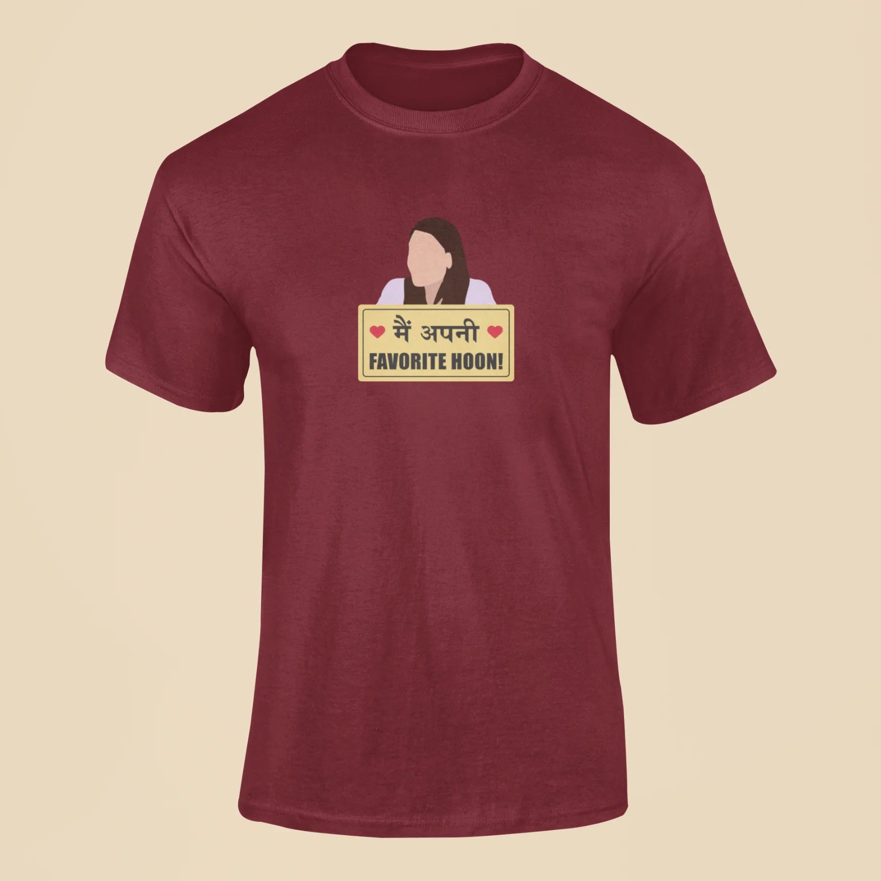 main apni favorite hoon t shirt maroon