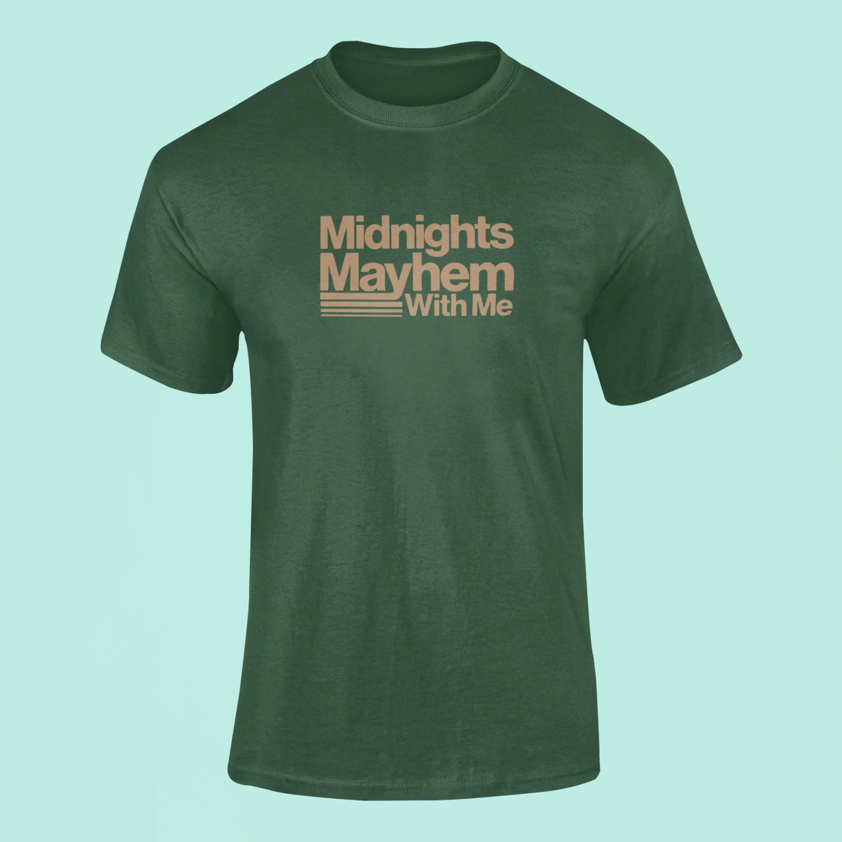 midnights mayhem with me t shirt green
