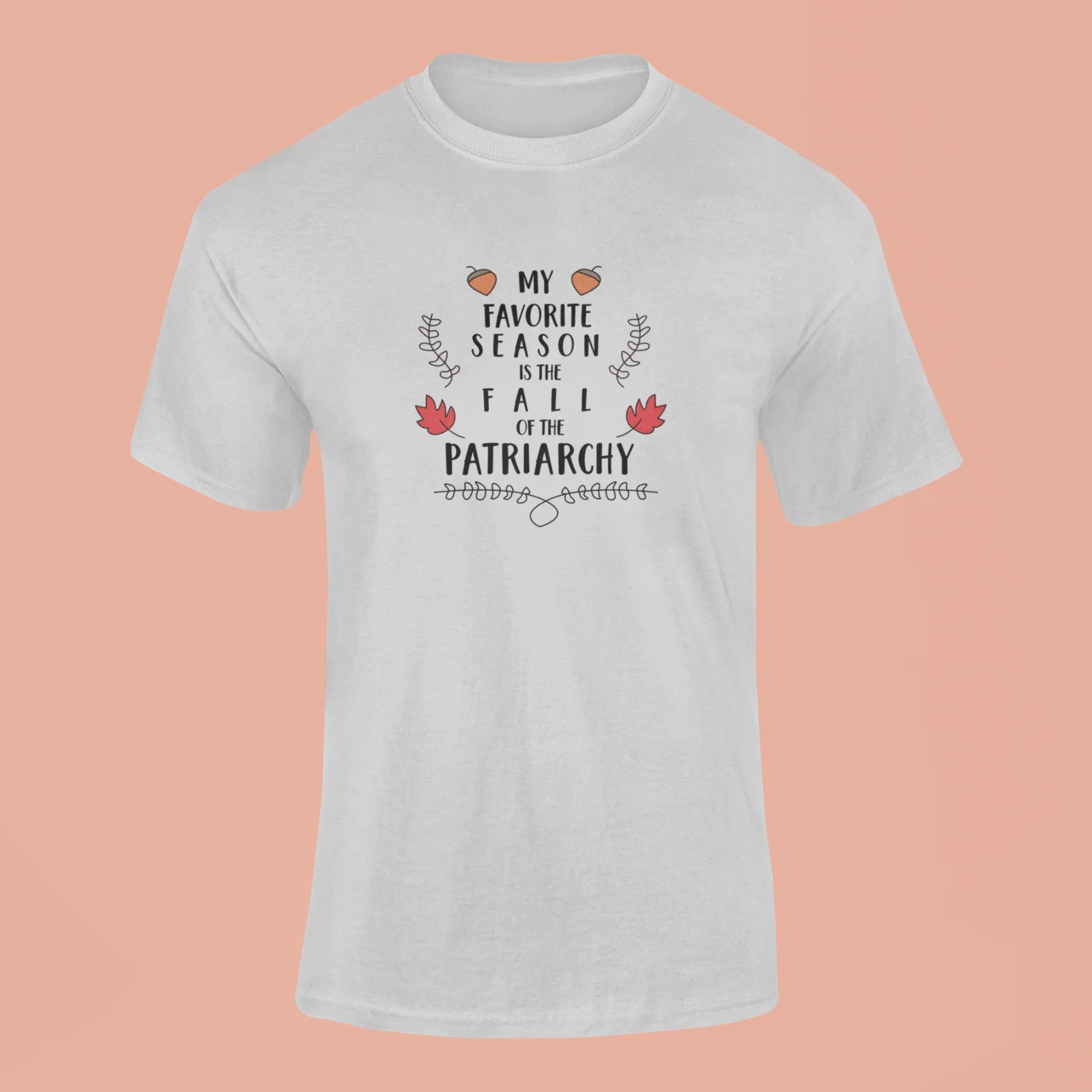 my favorite season is the fall of the patriarchy t shirt grey