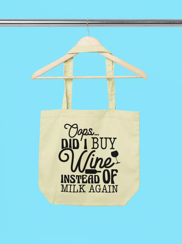 oops did i buy wine instead of milk again scaled