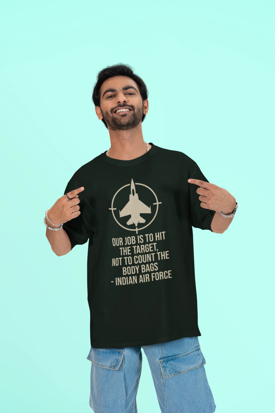 Our job is to hit the target, not to count the body bags - IAF Oversized T-Shirt