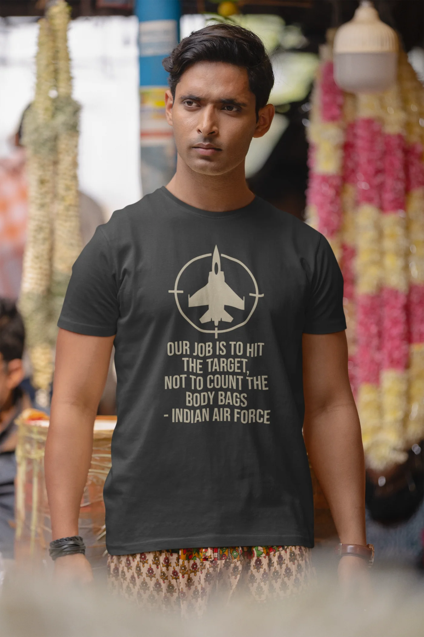 Our job is to hit the target, not to count the body bags - IAF T-Shirt