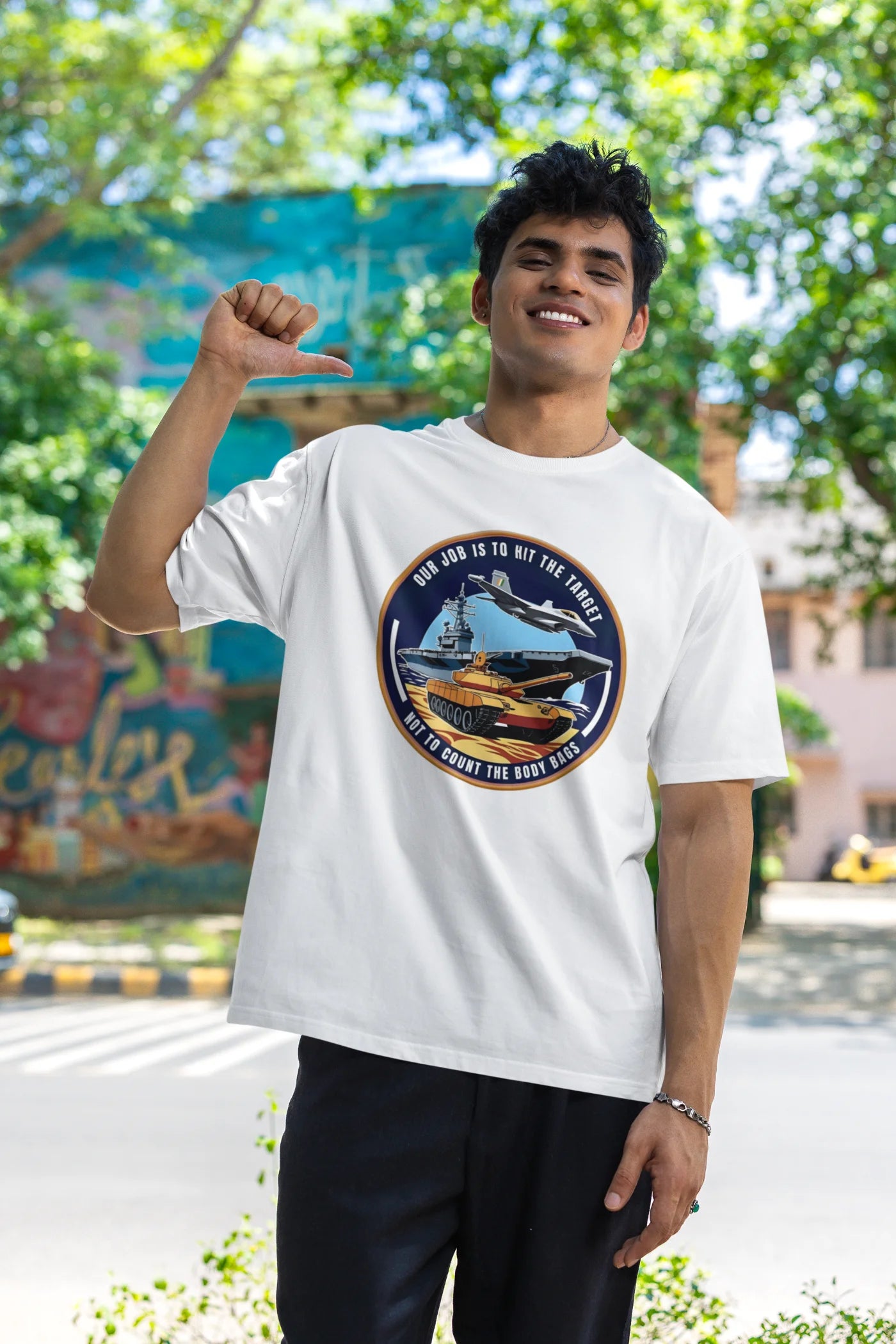 Our job is to hit the target, not to count the body bags Oversized T-Shirt