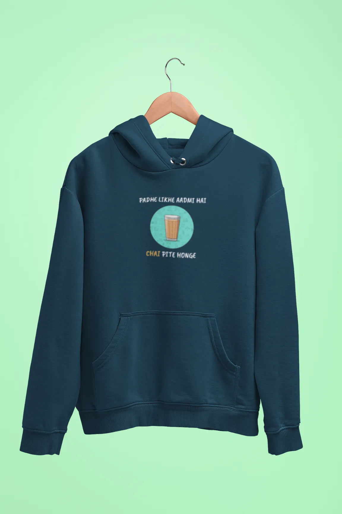 padhe likhe aadmi hai chai pite honge unisex hoodie navy blue