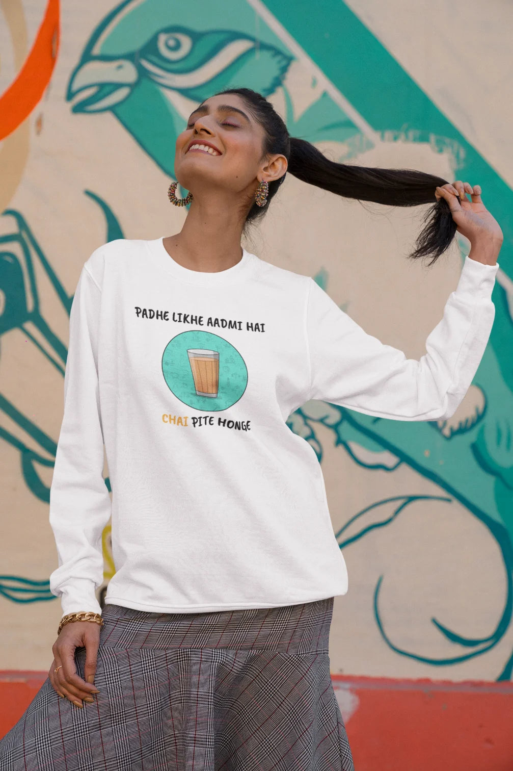 Padhe likhe aadmi hai, chai pite honge Unisex Sweatshirt