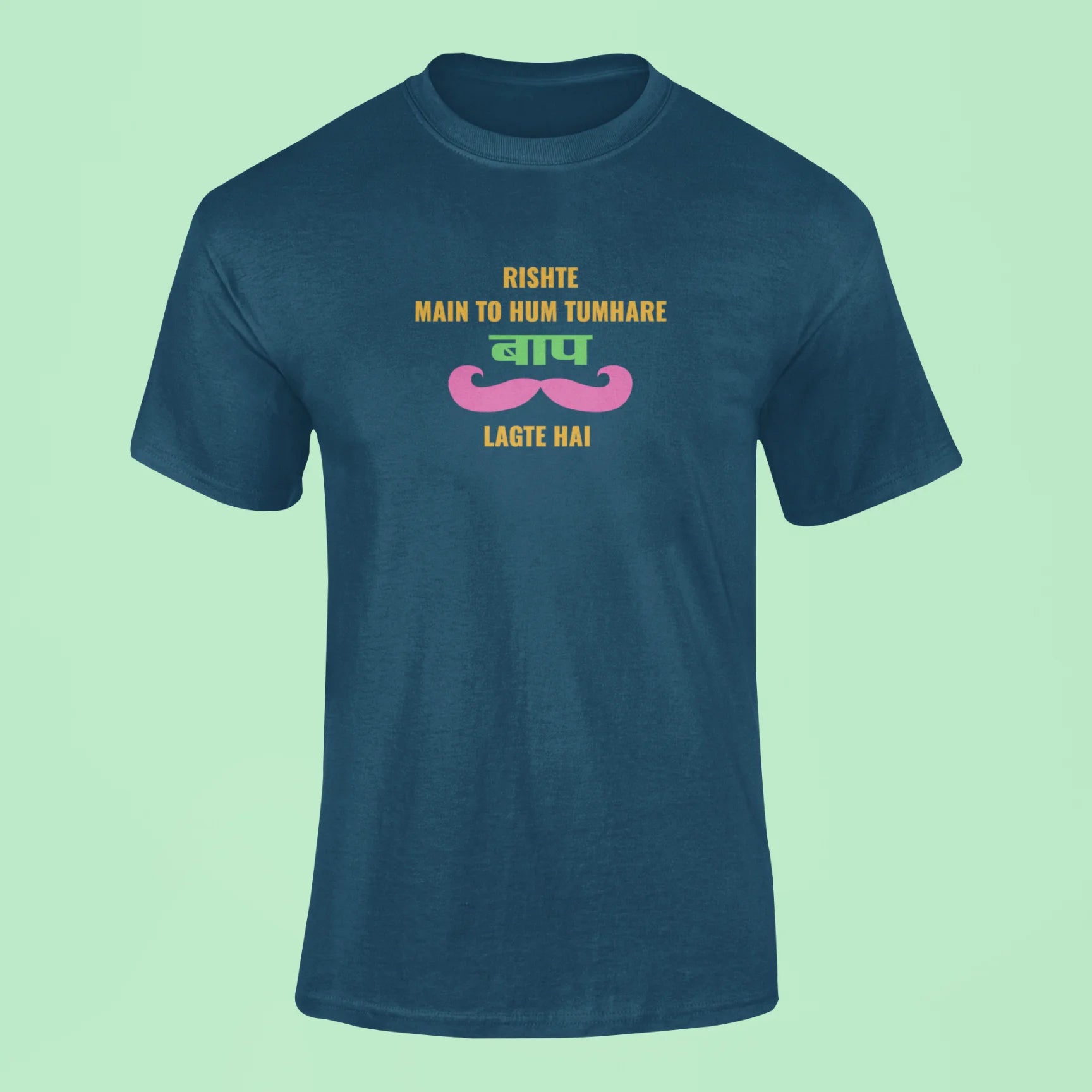 rishte main to hum tumhare baap lagte hai t shirt navy blue