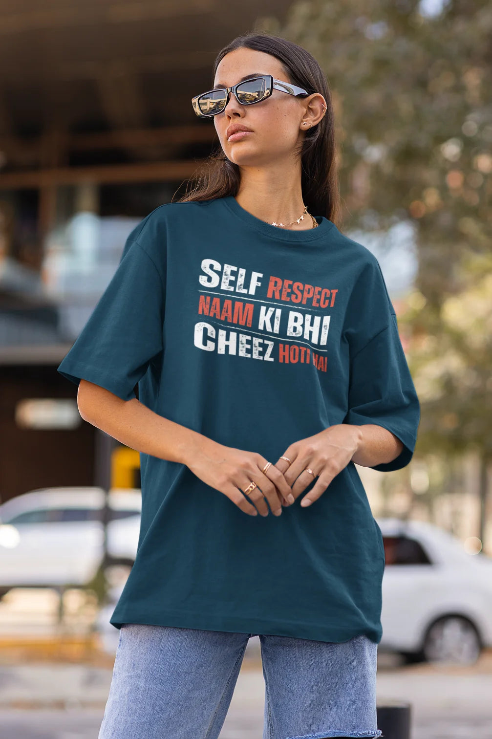 Zelfrespect naam ki bhi cheez hoti hai Oversized T-shirt