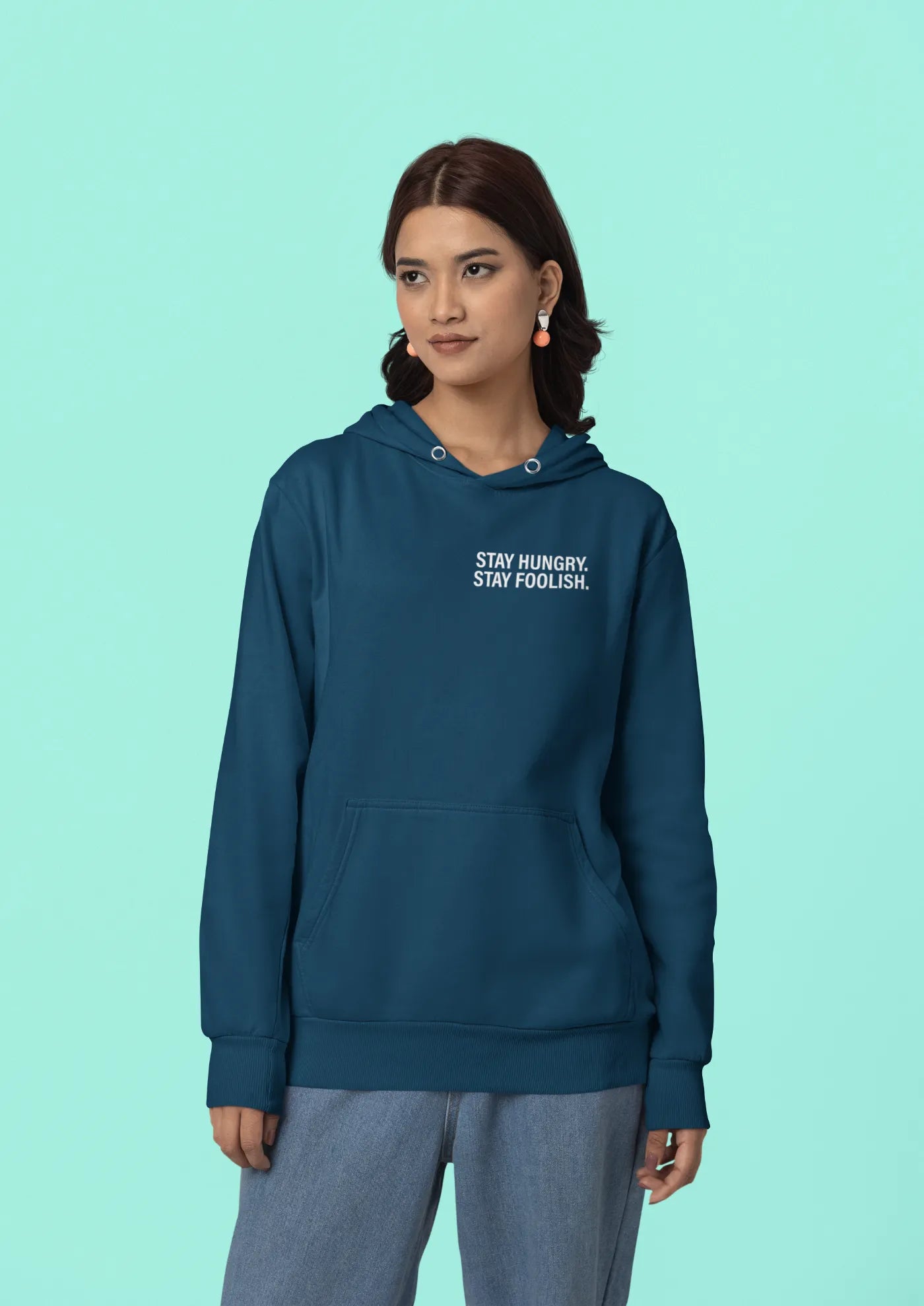 Stay hungry, stay foolish Unisex Hoodie