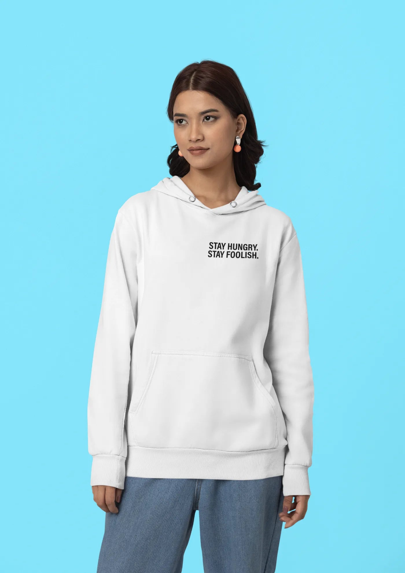 Stay hungry, stay foolish Unisex Hoodie