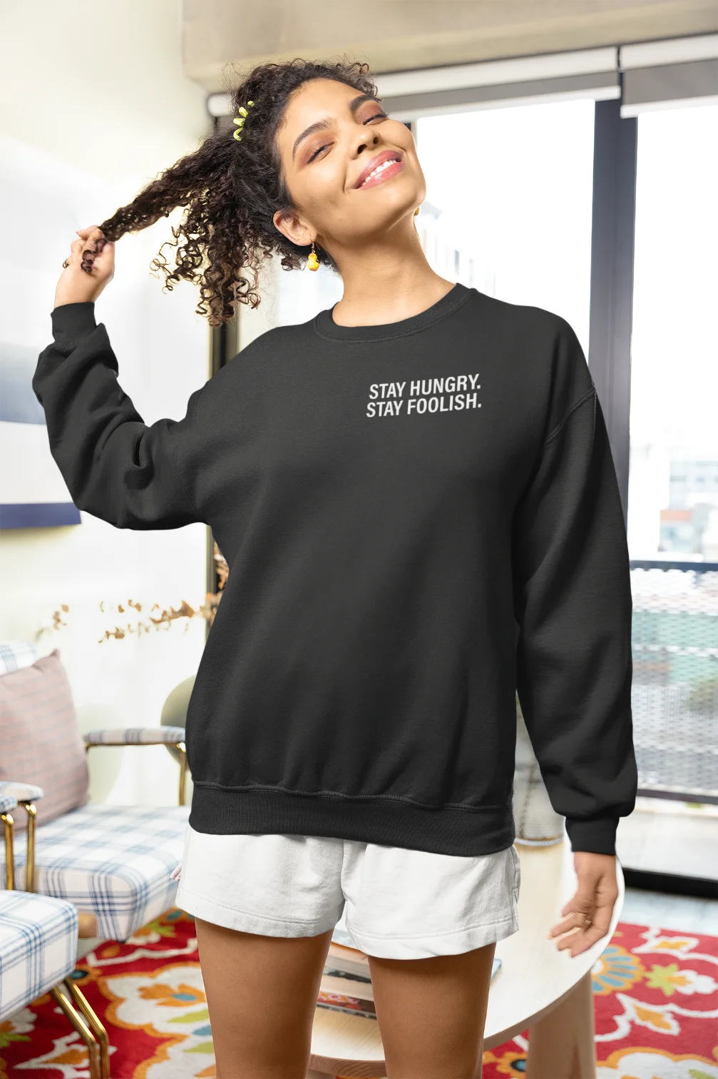 Stay hungry, stay foolish Unisex Sweatshirt