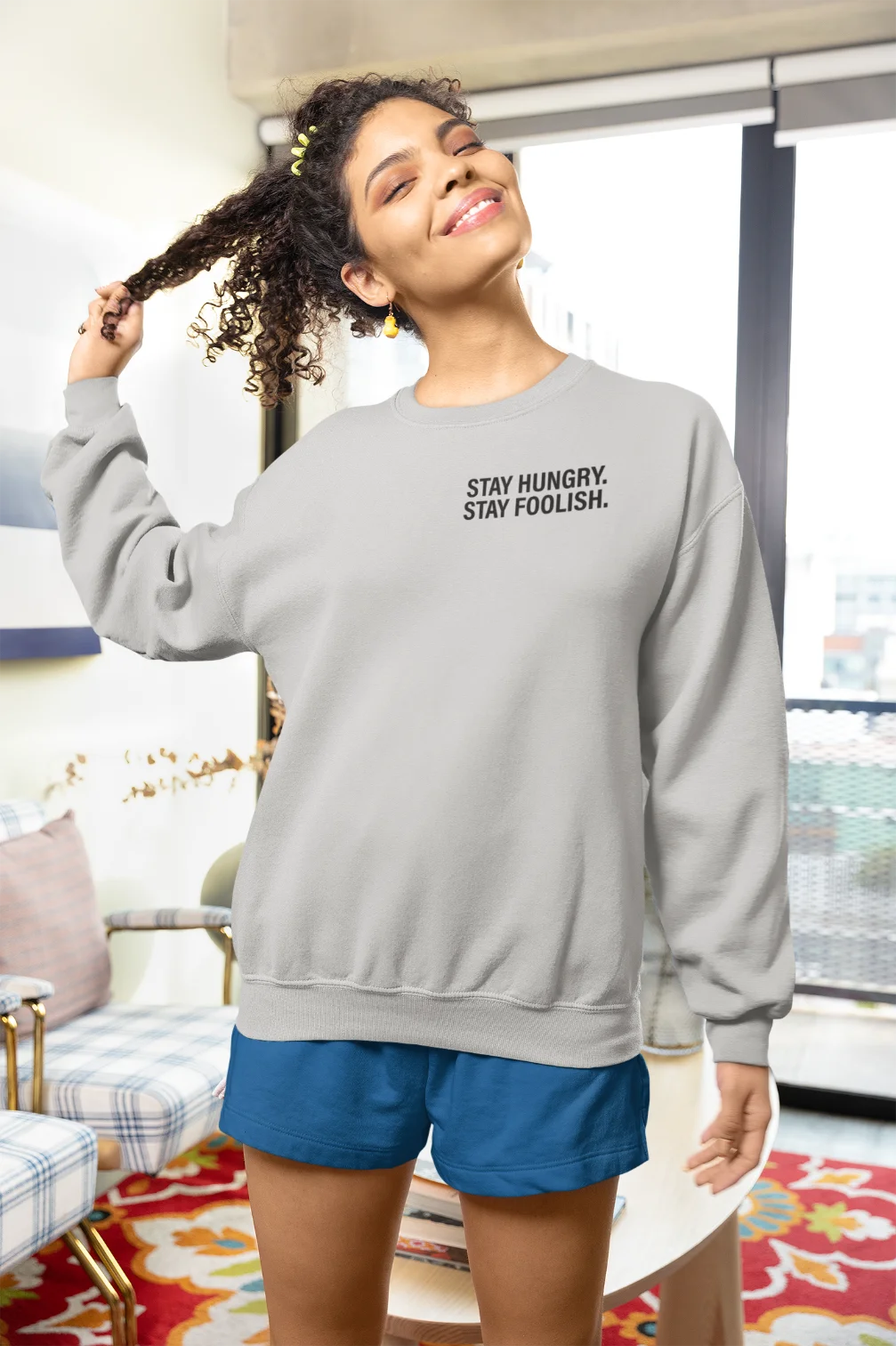 Stay hungry, stay foolish Unisex Sweatshirt