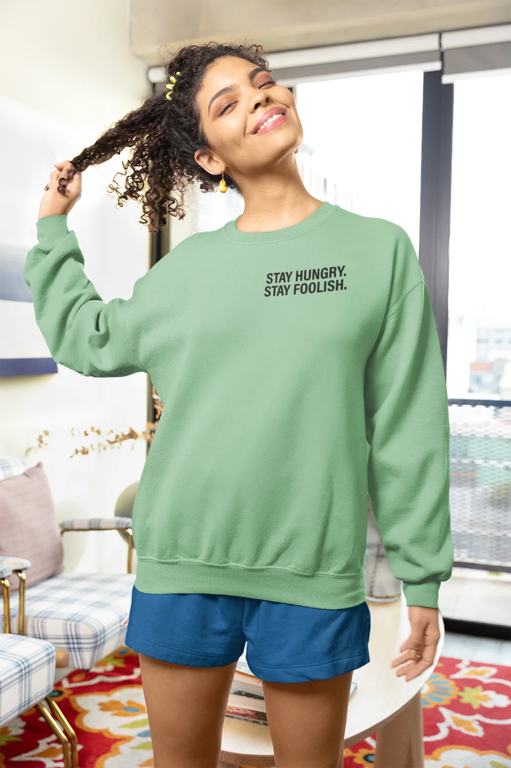 Stay hungry, stay foolish Unisex Sweatshirt