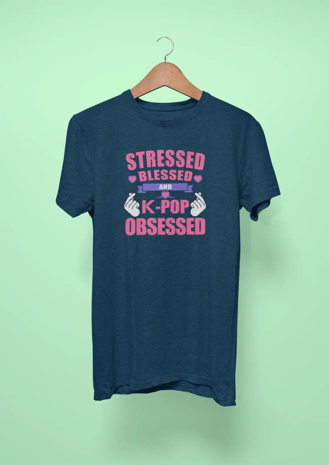 stressed blessed and k pop obsessed navy blue