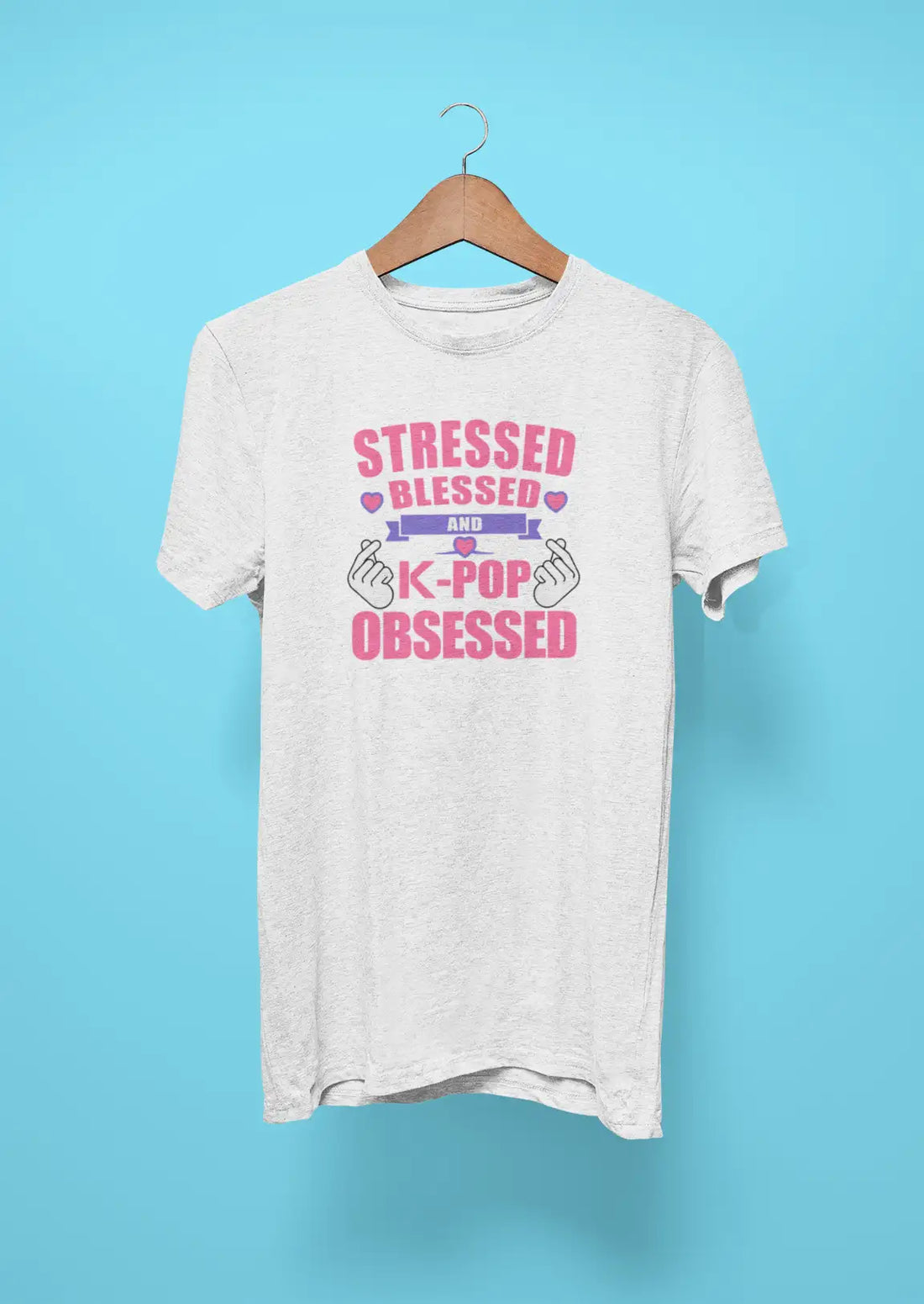 stressed blessed and k pop obsessed royal blue