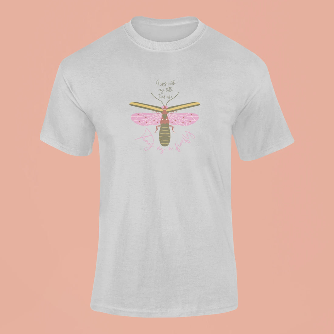 tiny as a firefly t shirt butter yellow