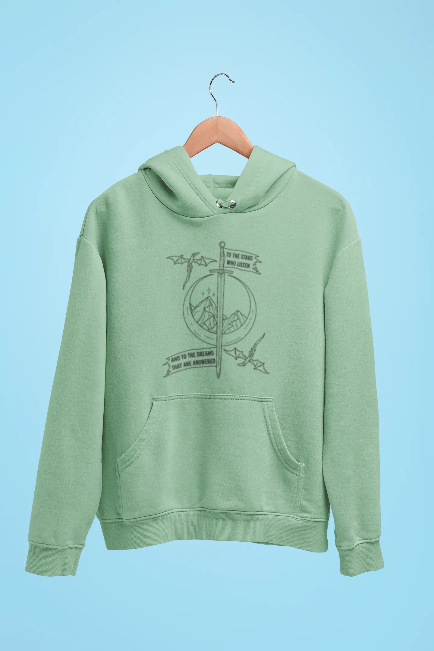 to the stars who listen and to the dreams that are answered unisex hoodie mint green