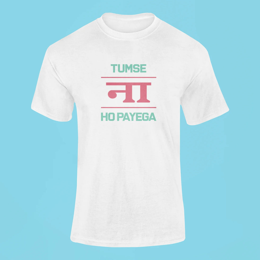 tum se na ho payega t shirt royal blue
